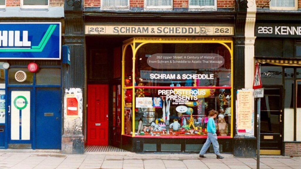 Historic 1980s storefront of 262 Upper Street Islington, featuring the original Schram & Scheddle gold sign, now home to Asiatic Thai Massage.