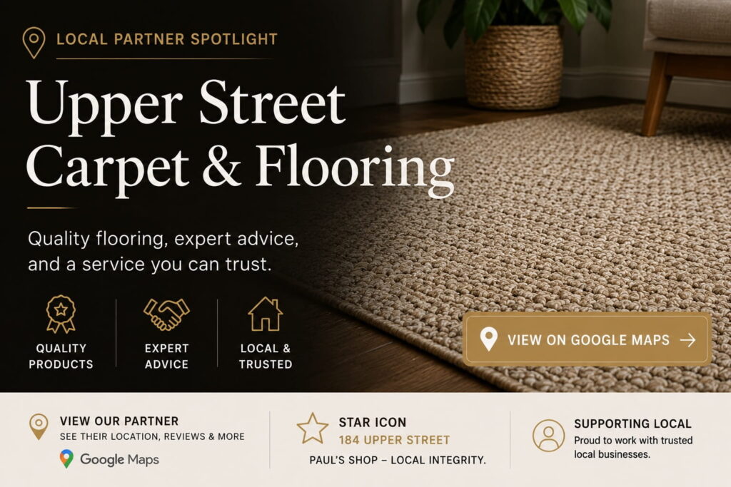 Local solidarity banner for Upper Street Carpet and Flooring at 184 Upper Street, highlighting the integrity and community spirit of local Islington tradespeople.